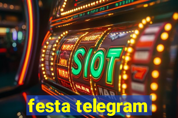 festa telegram